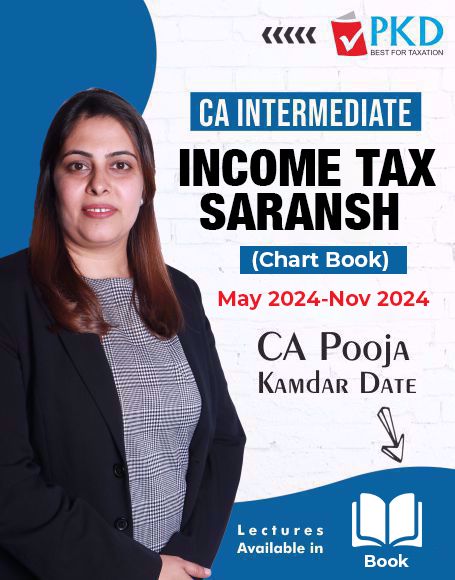 Picture of INCOME TAX CA INTERMEDIATE SARANSH (Chart Book) MAY 24/NOV 24